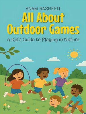 cover image of All About Outdoor Games